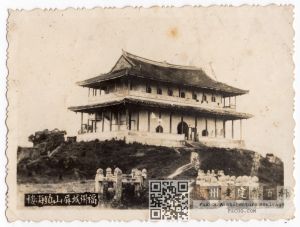 1920-1930年代拍摄的屏山镇海楼（来源：林轶南收藏）
